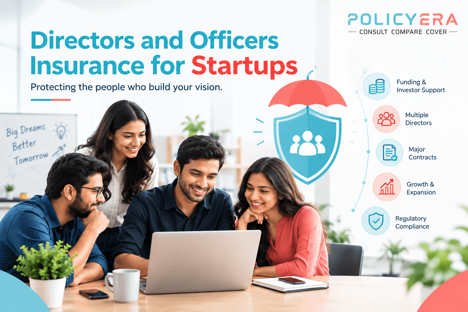 Directors and Officers Insurance for Startups with an Indian startup team, protective shield and umbrella, highlighting funding, directors, contracts, business growth and regulatory compliance.